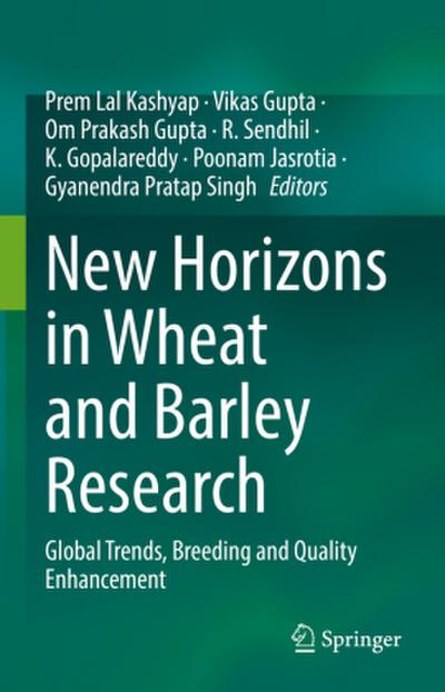 New Horizons in Wheat and Barley Research