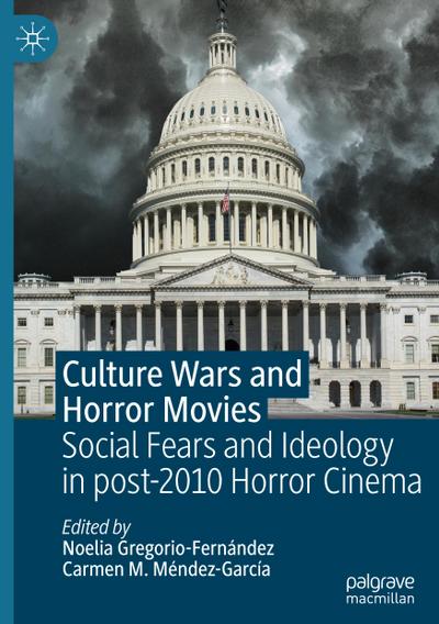 Culture Wars and Horror Movies