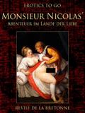 Monsieur Nicolas’ Abenteuer im Lande der Lie