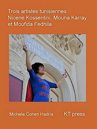 Trois Artistes Tunisiennes