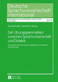 DaF-Übungsgrammatiken zwischen Sprachwissenschaft 