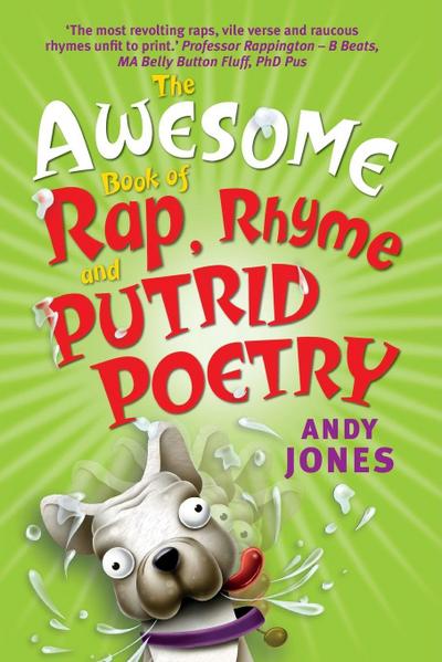 AWESOME BOOK OF RAP RHYME AND PUTRID POE