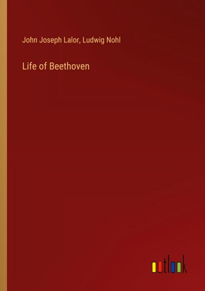 Life of Beethoven