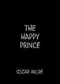 Happy Prince - Oscar Wilde