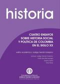 Cuatro ensayos sobre historia social y política de