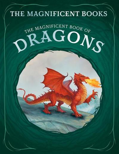 The Magnificent Book of Dragons