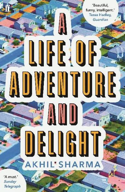 A Life of Adventure and Delight