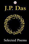 J.P. Das:Selected Poems