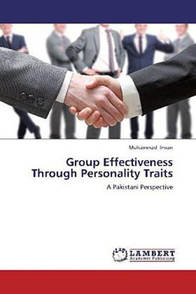 Group Effectiveness Through Personality Traits