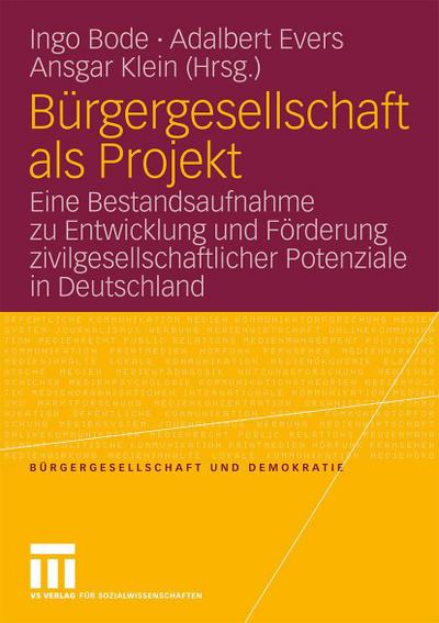 Bürgergesellschaft als Projekt