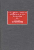 The Ups and Downs of Affirmative Action Preferences