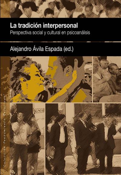 Ávila Espada, A: Tradición interpersonal : perspectiva socia