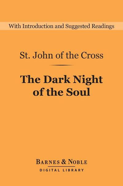 The Dark Night of the Soul (Barnes & Noble Digital Library)