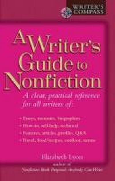A Writer’s Guide to Nonfiction