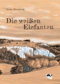 Die weißen Elefanten