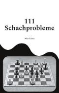 111 Schachprobleme