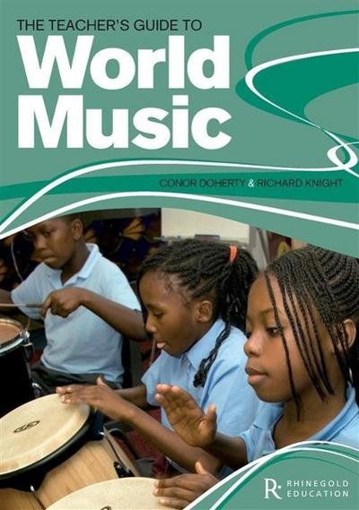 The Teacher’s Guide To World Music