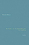 Die Probleme der Geschichtsphilosophie