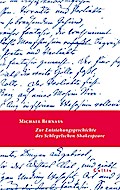 Zur Entstehungsgeschichte des Schlegelschen Shakespeare