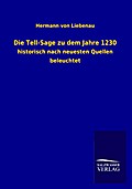 Die Tell-Sage zu dem Jahre 1230
