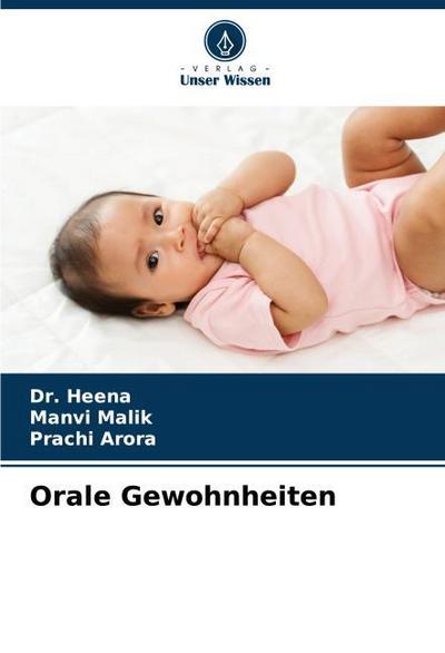 Orale Gewohnheiten