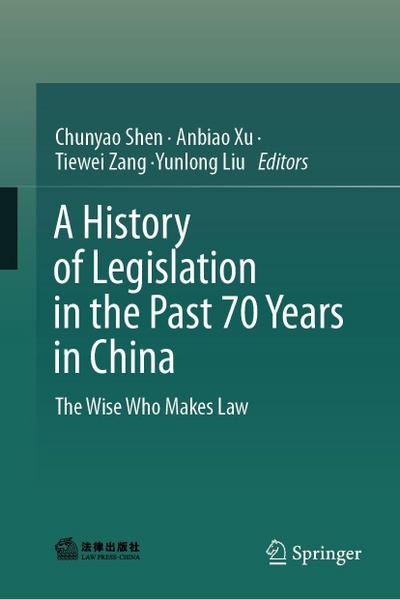 A History of Legislation in the Past 70 Years in China