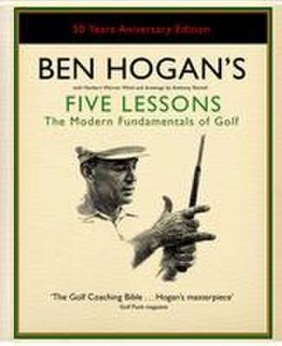 Ben Hogan’s Five Lessons