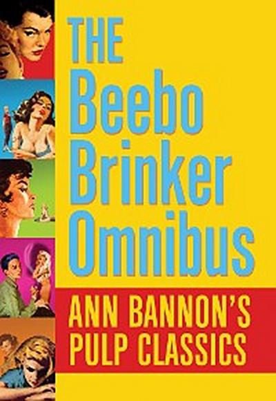 The Beebo Brinker Omnibus