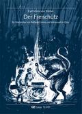 Der Freischützfür Sprecher, Darsteller, Kinderchor und Instrumente
