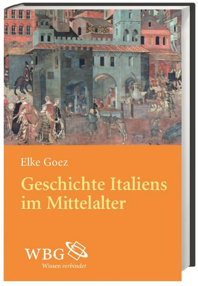 Geschichte Italiens im Mittelalter