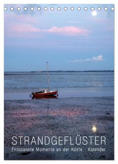 Strandgeflüster Kalender (Tischkalender 2026 DIN A5 hoch), CALVENDO Monatskalender