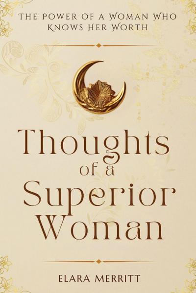 Thoughts of a Superior Woman