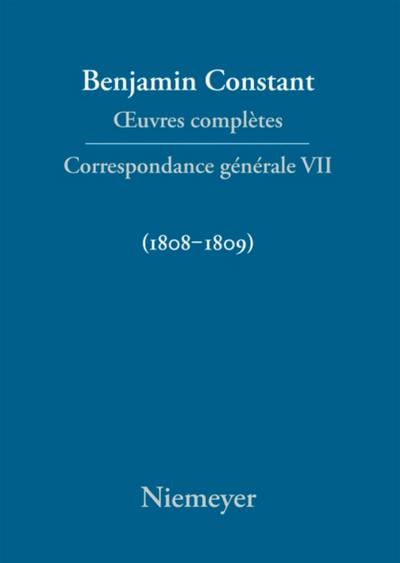 Correspondance générale 1808–1809