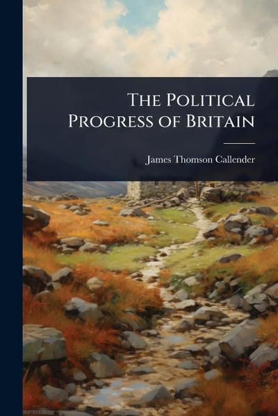 The Political Progress of Britain