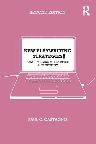 New Playwriting Strategies