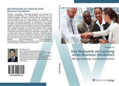 Das Netzwerk als Leistung eines Business Incubators