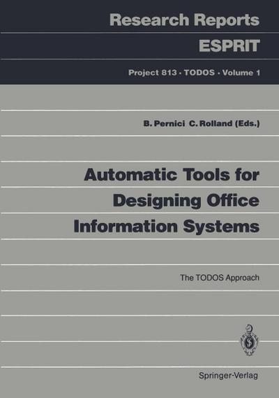 Automatic Tools for Designing Office Information Systems