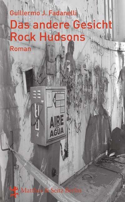 Das andere Gesicht Rock Hudsons