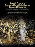 Recent Trends in Computational Intelligence Enabled Research