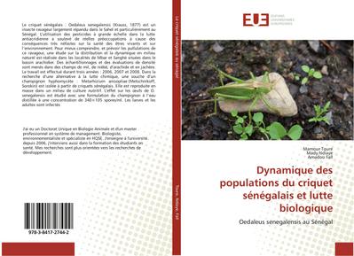 Dynamique des populations du criquet sénégalais et lutte biologique