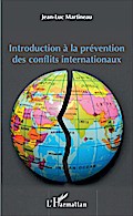 Introduction à la prévention des conflits internationaux