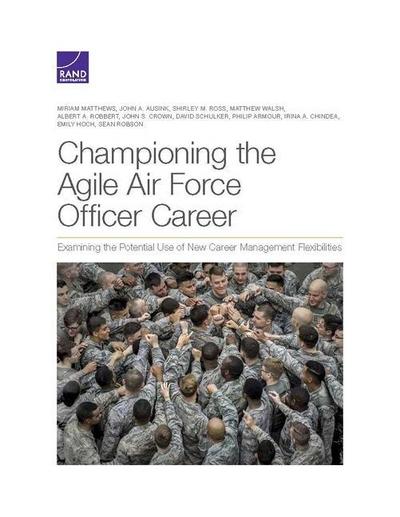 Championing the Agile Air Force Officer Career