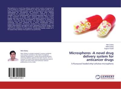 Microspheres -A novel drug delivery system for anticancer drugs