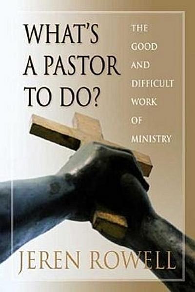 What’s a Pastor to Do?