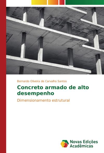 Concreto armado de alto desempenho