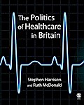 The Politics of Healthcare in Britain