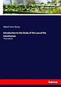 Introduction to the Study of the Law of the Constitution