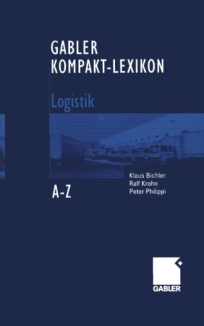 Gabler Kompakt-Lexikon Logistik