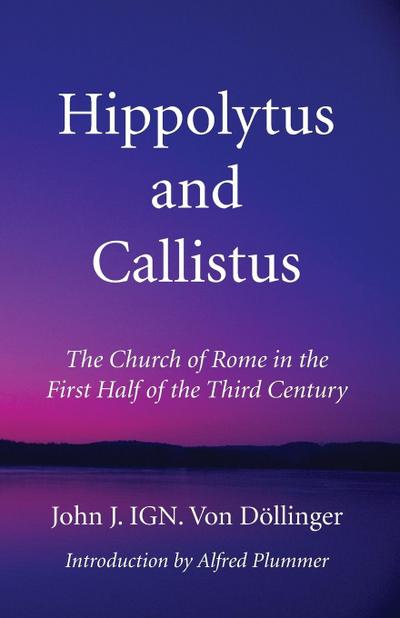 Hippolytus and Callistus