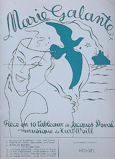 Marie galante pièce en 2 actes et10 tableaux pour chant et piano